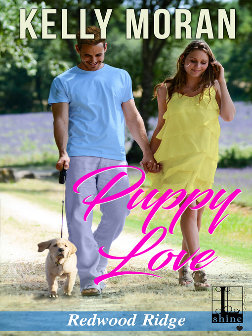 Title details for Puppy Love by Kelly Moran - Wait list